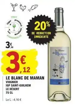 E.Leclerc Le blanc de maman offre