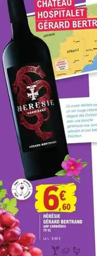 E.Leclerc Heresie - mesaje gerard bertrand offre