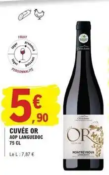 E.Leclerc Cuvée or aop languedoc offre