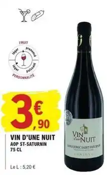 E.Leclerc Vin d'une nuit aop st-satwurnin offre