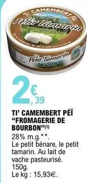 E.Leclerc Tè camembert péi offre