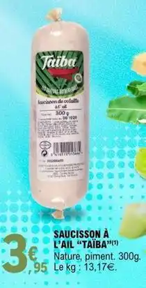 E.Leclerc Saucisson à l'ail offre