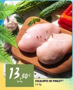 E.Leclerc Escalopes de poulet offre