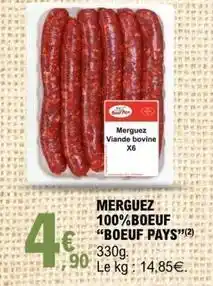 E.Leclerc Merguez 100%boeuf pays offre