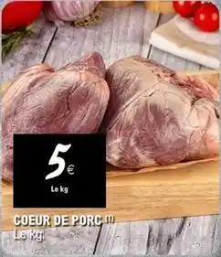 E.Leclerc Coeur de porc offre