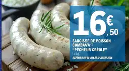 E.Leclerc Saucisse de poisson combava offre