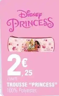 E.Leclerc Disney - trousse princess offre