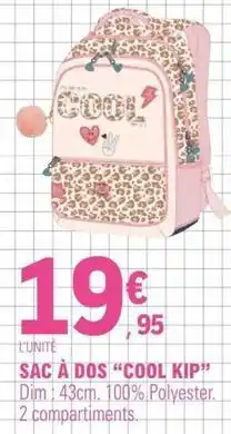 E.Leclerc Dim - sac a dos cool kip offre