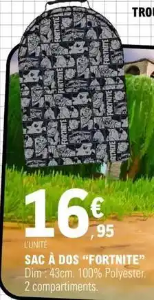E.Leclerc Dim - sac à dos fortnite offre