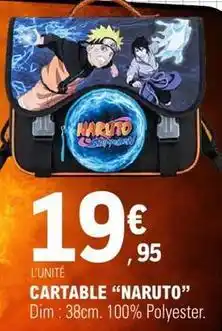 E.Leclerc Dim - cartable naruto offre