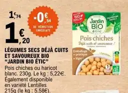 E.Leclerc Jardin bio - légumes secs dejà cuits et savoureux bio offre