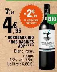 E.Leclerc Bordeaux bio nos racines aop offre