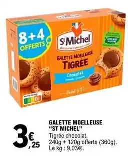 E.Leclerc St michel - galette moelleuse offre