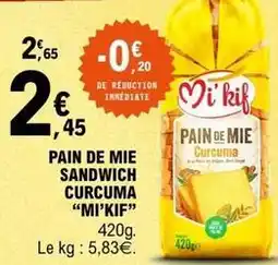 E.Leclerc Pain de mie sandwich curcuma offre