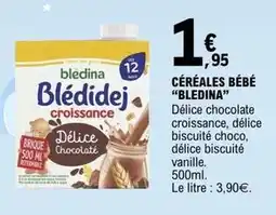 E.Leclerc Blédina - céréales bébé offre