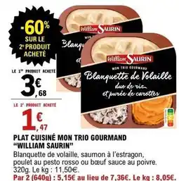 E.Leclerc William saurin - plat cuisiné mon trio gourmand offre