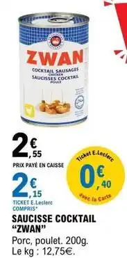 E.Leclerc Zwan - saucisse cocktail offre