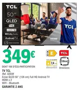 E.Leclerc Tcl - tv qled offre