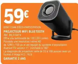 E.Leclerc Projecteur wifi bluetooth offre