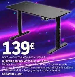 E.Leclerc Bureau gaming motorisé galactix offre