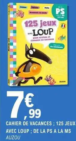 E.Leclerc Auzou - cahier de vacances offre
