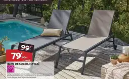 Bricomarché Dim - bain de soleil hawaï offre