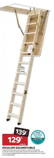 Bricomarché Dim - escalier escanotable offre