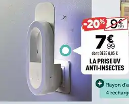 Centrakor La prise uv anti-insectes offre