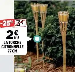 Centrakor La torche citronnelle offre
