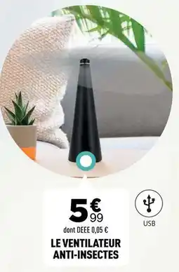 Centrakor Le ventilateur anti-insectes offre