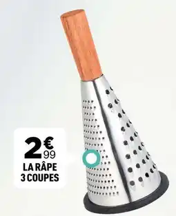 Centrakor La râpé 3 coupés offre