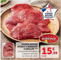 U Express Viande bovine steak ** burrehof a griller offre