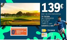 E.Leclerc Espace Culturel TV TUCSON offre