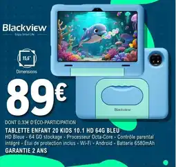 E.Leclerc Espace Culturel TABLETTE ENFANT 20 KIDS 10.1 HD 64G BLEU offre