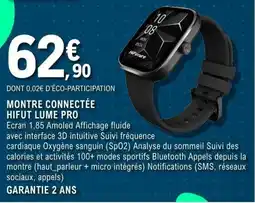 E.Leclerc Espace Culturel MONTRE CONNECTÉE HIFUT LUME PRO offre