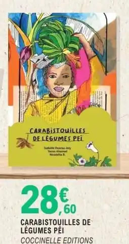 E.Leclerc Espace Culturel CARABISTOUILLES DE LÉGUMES PÉI COCCINELLE EDITIONS offre