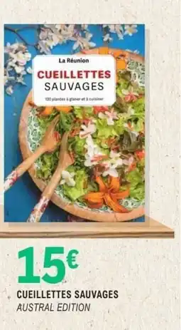 E.Leclerc Espace Culturel CUEILLETTES SAUVAGES AUSTRAL EDITION offre