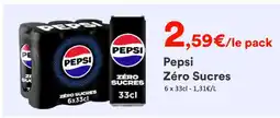 Hmarket Pepsi zéro sucres offre
