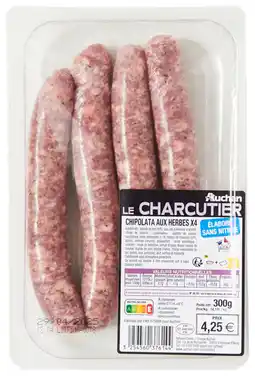 Auchan Supermarché Auchan le charcutier 4 chipolatas aux herbes sans nitrite auchan le charcutier offre