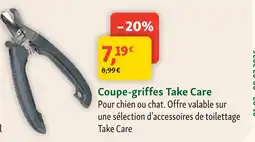 Maxi Zoo Take care coupe-griffes offre
