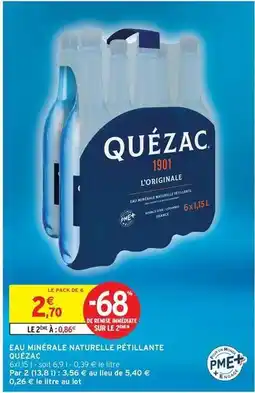 Intermarché Hyper Quézac - eau minerale naturelle pétillante offre