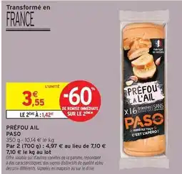 Intermarché Hyper Paso - préfou ail offre