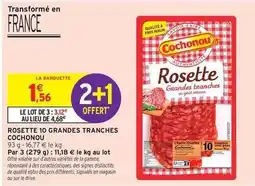 Intermarché Hyper Cochonou - rosette 10 grandes tranches offre
