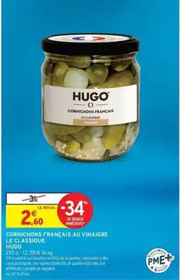 Intermarché Hyper Signal - cornichons francais au vinaigre le classico offre