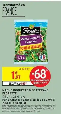 Intermarché Hyper Florette - mâche roquette & betterave offre