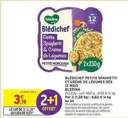 Intermarché Hyper Blédina - bledichef petits spaghetti et crème de légumes dès 12 mois offre