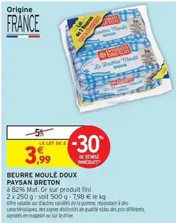 Intermarché Hyper Fini - beurre moulé doux offre