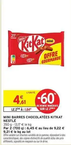 Intermarché Hyper Nestlé - mini barres chocolatées kitkat offre