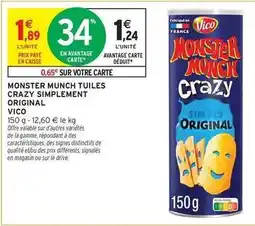 Intermarché Hyper Vico - monster munch tuiles crazy simplement original offre