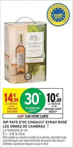 Intermarché Hyper Cambras - igp pays d'oc cinsault syrah rosé offre